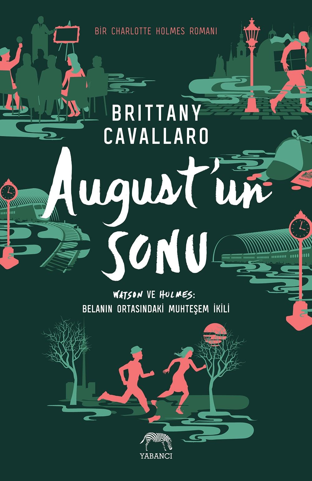 August’un Sonu (Ciltli) - Yabancı Yayınevi Kitap