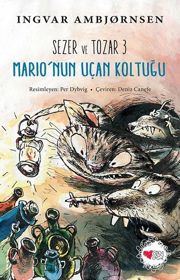 Mario'nun Uçak Koltuğu - Sezer ve Tozar 3 - Can Çocuk Yayınları Kitap