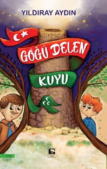 Göğü Delen Kuyu - Çınaraltı Yayınları Kitap