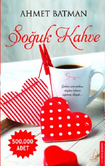 Soğuk Kahve - Destek Yayınları Kitap