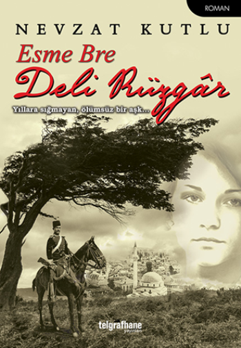 Esme Bre Deli Rüzgar - Telgrafhane Yayınları Kitap