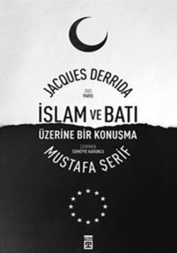 İslam ve Batı Üzerine Bir Konuşma - Timaş Yayınları Kitap