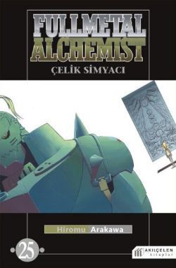 Fullmetal Alchemist - Çelik Simyacı 25 - Akıl Çelen Kitaplar Kitap