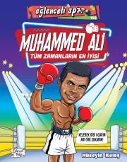 Muhammed Ali - Tüm Zamanların En İyisi - Eğlenceli Bilgi Yayınları Kitap