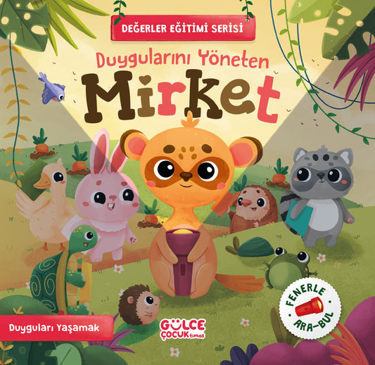 Duygularını Yöneten Mirket - Fenerle Ara Bul - Gülce Kitap Kitap