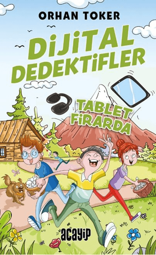 Tablet Firarda - Dijital Dedektifler 4 - Acayip Kitaplar Kitap