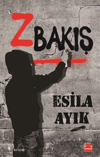 Z Bakış - Kırmızı Kedi Yayınevi Kitap