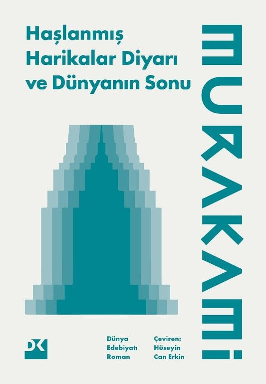Haşlanmış Harikalar Diyarı ve Dünyanın Sonu - Haruki Murakami, Roman Öykü Türkçe kitap kapağı