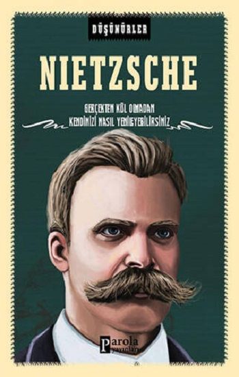 Nietzche -Düşünürler - Parola Yayınları Kitap