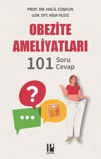 Obezite Ameliyatları - 101 Soru - Cevap - Pozitif Yayınları Kitap