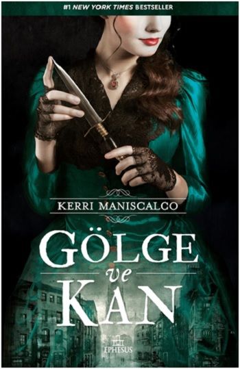 Gölge ve Kan - Ephesus Yayınları Kitap
