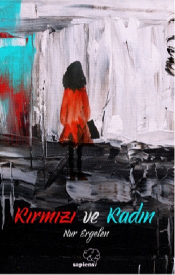 Kırmızı ve Kadın - Sapiens Yayınları Kitap