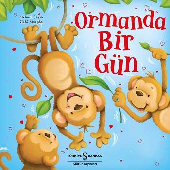 Ormanda Bir Gün - İş Bankası Kültür Yayınları Kitap