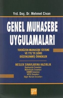 Genel Muhasebe Uygulamaları - Mehmet Civan, Akademik Kitaplar Türkçe kitap kapağı