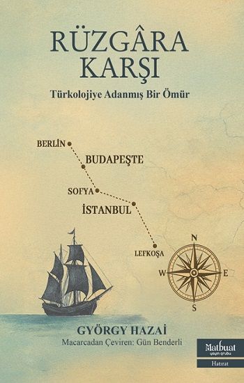 Rüzgara Karşı - Matbuat Yayınları Kitap