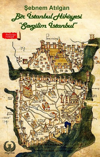 Bir İstanbul Hikayesi - Myrina Yayınları Kitap
