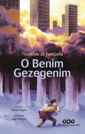 O Benim Gezegenim - Yapı Kredi Yayınları Kitap