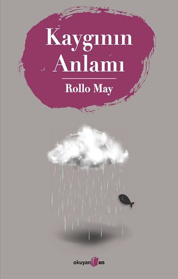 Kaygının Anlamı - Okuyan Us Yayın Kitap