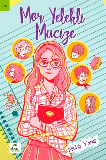 Mor Yelekli Mucize - Elma Çocuk Kitap