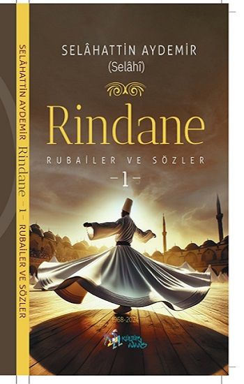 Rindane / Rubailer ve Sözler -1- - Kültür Ajans Yayınları Kitap