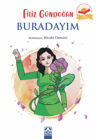 Buradayım - Altın Kitaplar Kitap