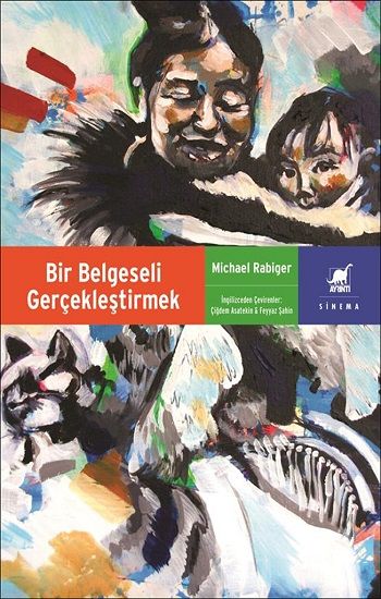 Bir Belgeseli Gerçekleştirmek - Ayrıntı Yayınları Kitap