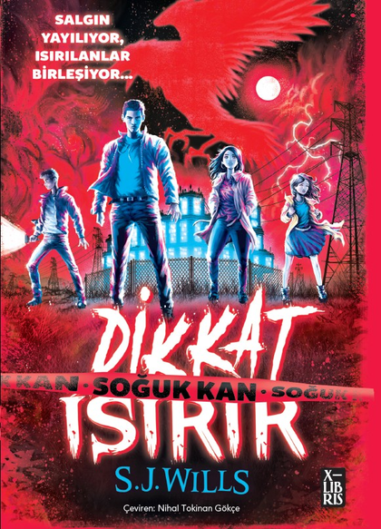 Dikkat Isırır - Soğuk Kan - X-Libris Kitap