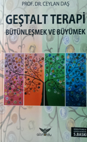 Geştalt Terapi Bütünleşmek Ve Büyümek - Altınordu Yayınları Kitap