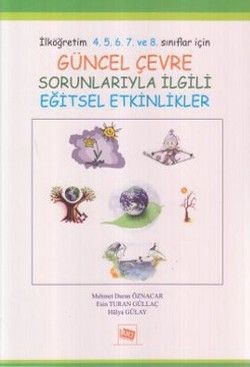 Güncel Çevre Sorunlarıyla İlgili Eğitsel Etkinlikler - Anı Yayıncılık Kitap