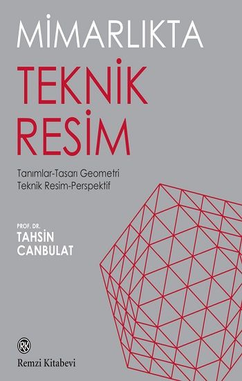 Mimarlıkta Teknik Resim - Remzi Kitabevi Kitap