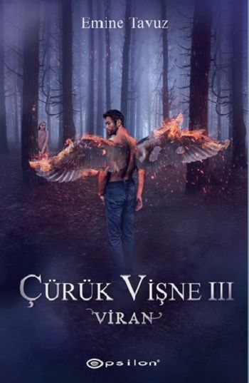 Çürük Vişne III: Viran - Epsilon Yayınları Kitap