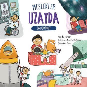 Meslekler: Uzayda Çalışıyoruz - Mundi Kitap
