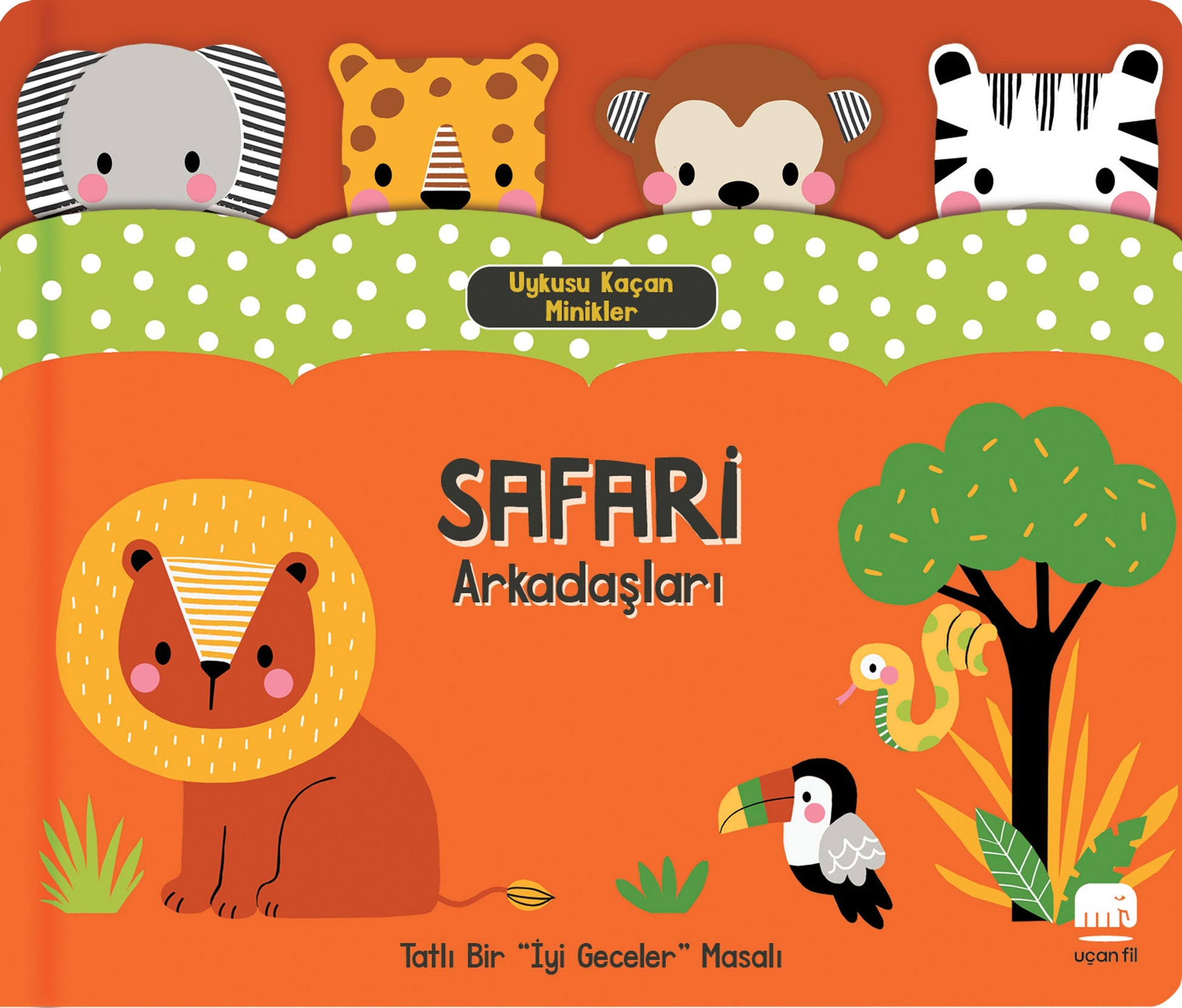 Uykusu Kaçan Minikler -  Safari Arkadaşları - Uçan Fil Yayınları Kitap