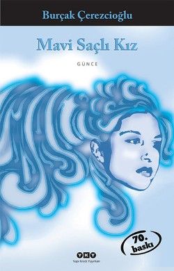 Mavi Saçlı Kız - Yapı Kredi Yayınları Kitap