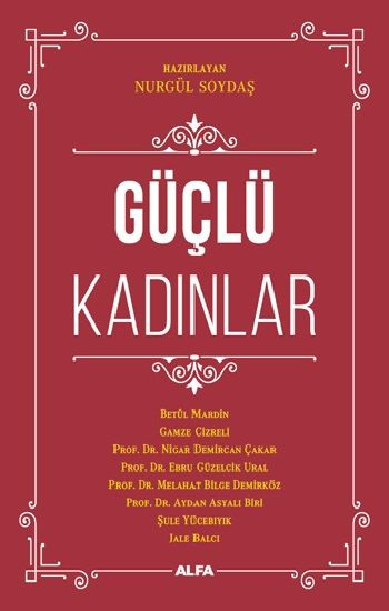 Güçlü Kadınlar - Alfa Yayınları Kitap