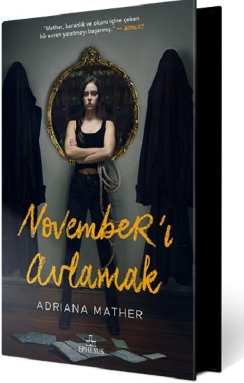 November’ı Avlamak (Ciltli) - Ephesus Yayınları Kitap