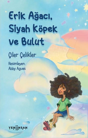 Erik Ağacı, Siyah Köpek ve Bulut - Yeni İnsan Yayınları Kitap