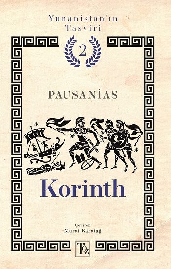 Korinth - Yunanistan’ın Tasviri 2. Kitap - Töz Yayınları Kitap