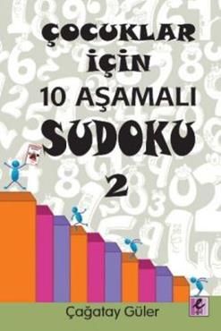 Çocuklar İçin 10 Aşamalı Sudoku 2 - Efil Yayınevi Kitap