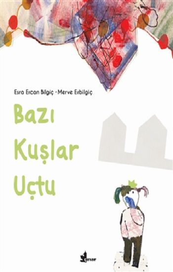 Bazı Kuşlar Uçtu - Çınar Yayınları Kitap