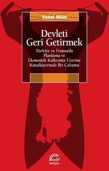 Devleti Geri Getirmek - İletişim Yayınları Kitap