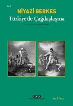 Türkiye’de Çağdaşlaşma - Niyazi Berkes, Yakın Tarih Türkçe kitap kapağı