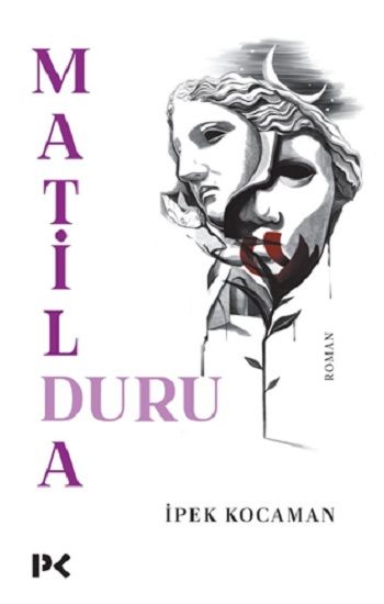 Matilda Duru - Profil Kitap Kitap