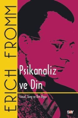 Psikanaliz ve Din - Say Yayınları Kitap