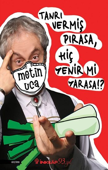 Tanrı Vermiş Pırasa, Hiç Yenir Mi Yarasa !? - İnkılap Kitabevi Kitap