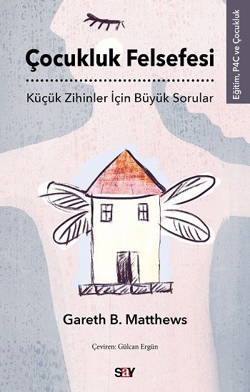 Çocukluk Felsefesi - Say Yayınları Kitap