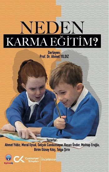 Neden Karma Eğitim? - Cumhuriyet Kitapları Kitap