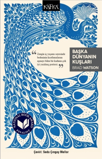 Başka Dünyanın Kuşları - Kafka Yayınevi Kitap