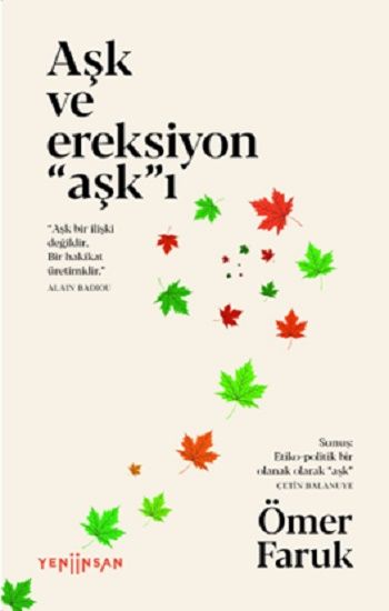 Aşk ve Ereksiyon “Aşk”ı - Yeni İnsan Yayınları Kitap