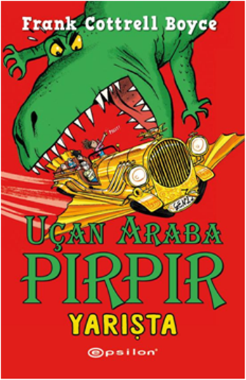 Uçan Araba Pırpır Yarışta - Epsilon Yayınları Kitap